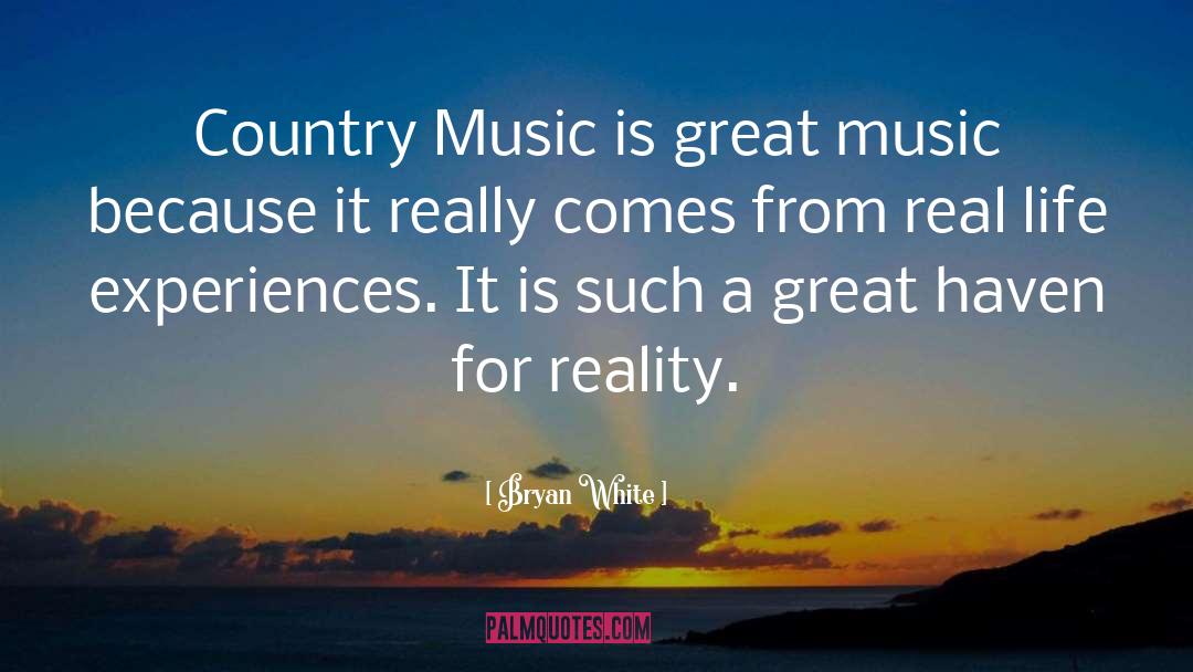 Great Music quotes by Bryan White