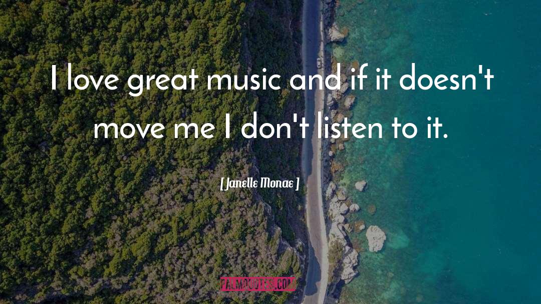 Great Music quotes by Janelle Monae