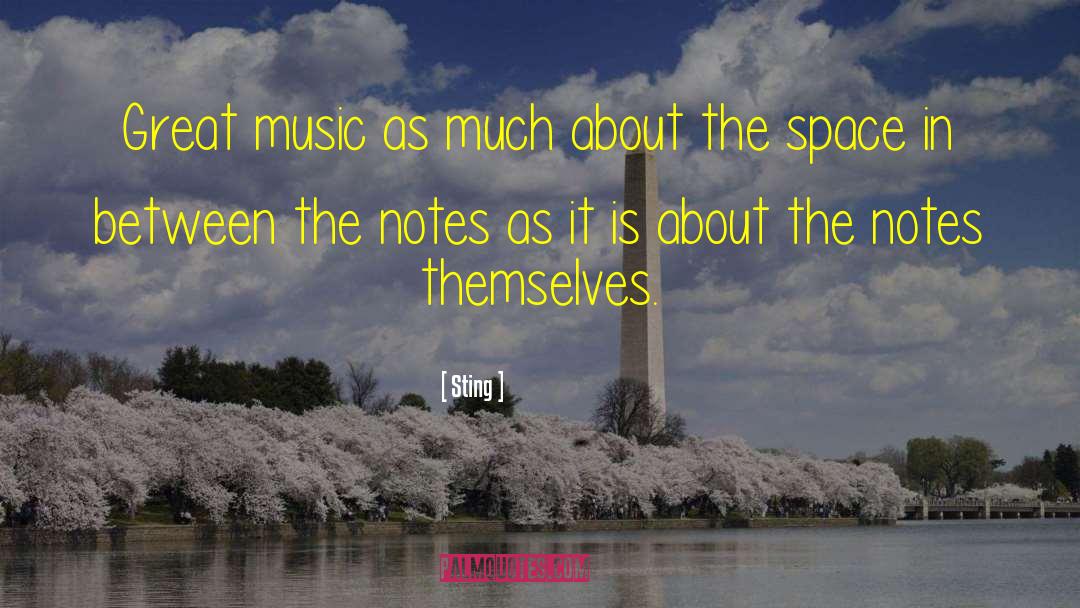 Great Music quotes by Sting