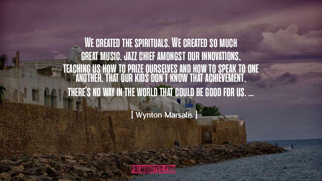 Great Music quotes by Wynton Marsalis
