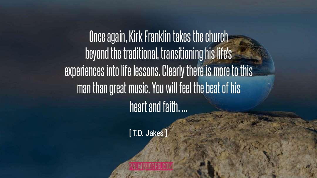Great Music quotes by T.D. Jakes