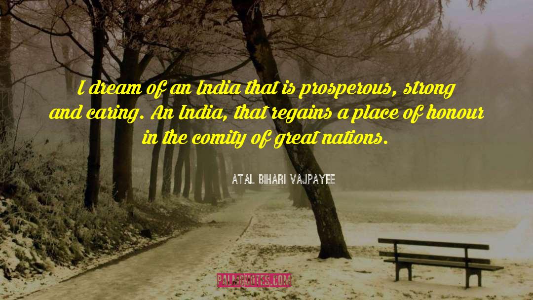 Great Nations quotes by Atal Bihari Vajpayee