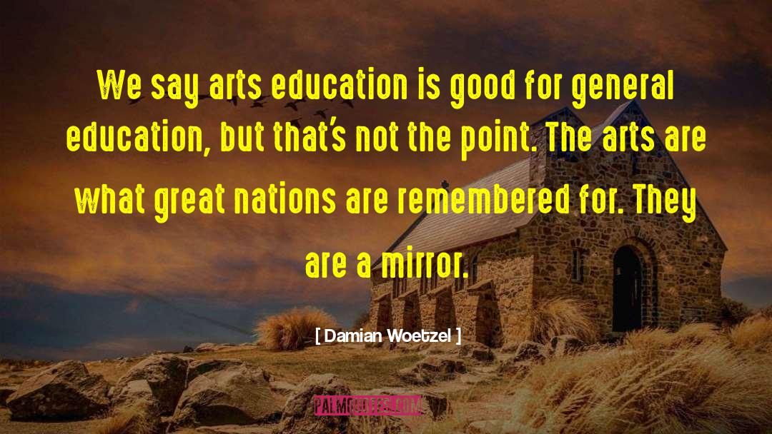 Great Nations quotes by Damian Woetzel