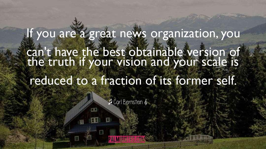 Great News quotes by Carl Bernstein