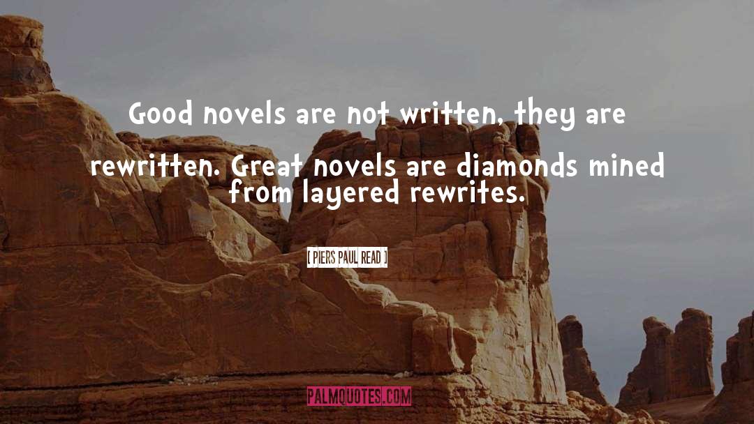 Great Novels quotes by Piers Paul Read