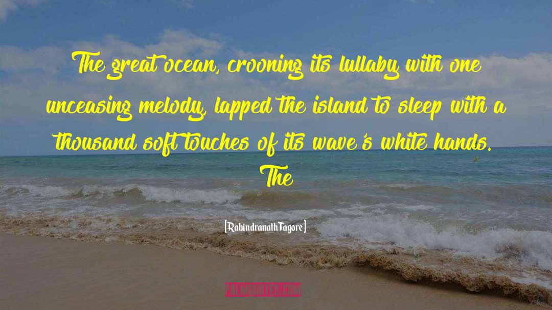 Great Ocean quotes by Rabindranath Tagore