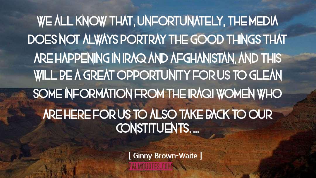 Great Opportunity quotes by Ginny Brown-Waite