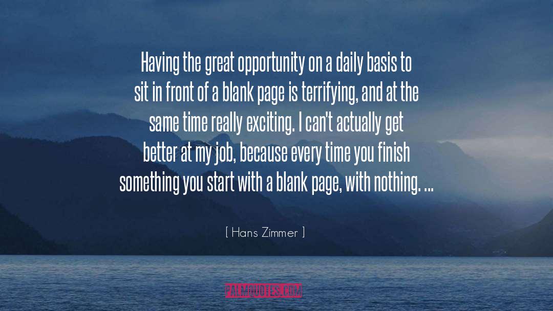 Great Opportunity quotes by Hans Zimmer