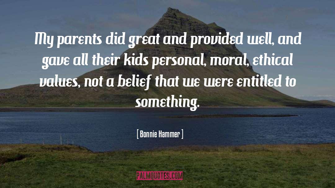 Great Parents quotes by Bonnie Hammer