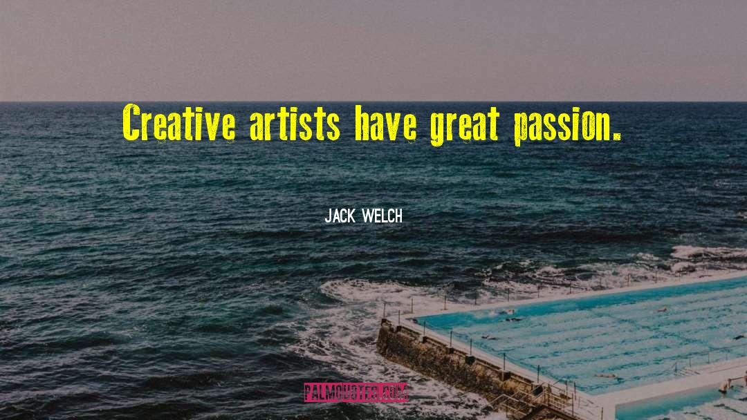 Great Passion quotes by Jack Welch