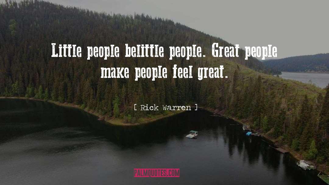 Great People quotes by Rick Warren