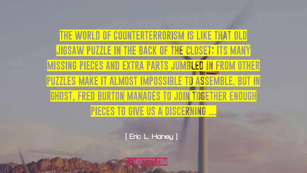 Great Persecution quotes by Eric L. Haney