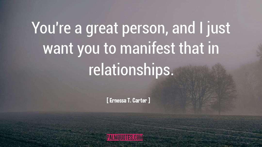 Great Person quotes by Ernessa T. Carter