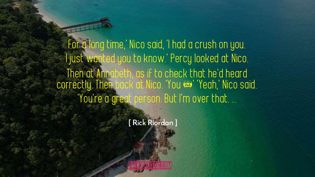 Great Person quotes by Rick Riordan