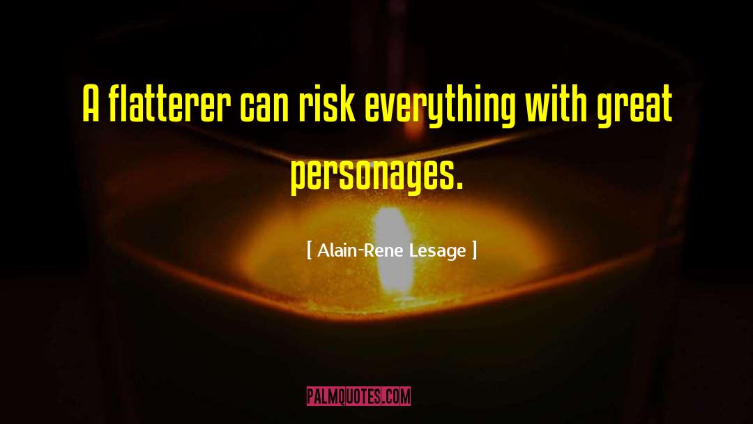 Great Person quotes by Alain-Rene Lesage