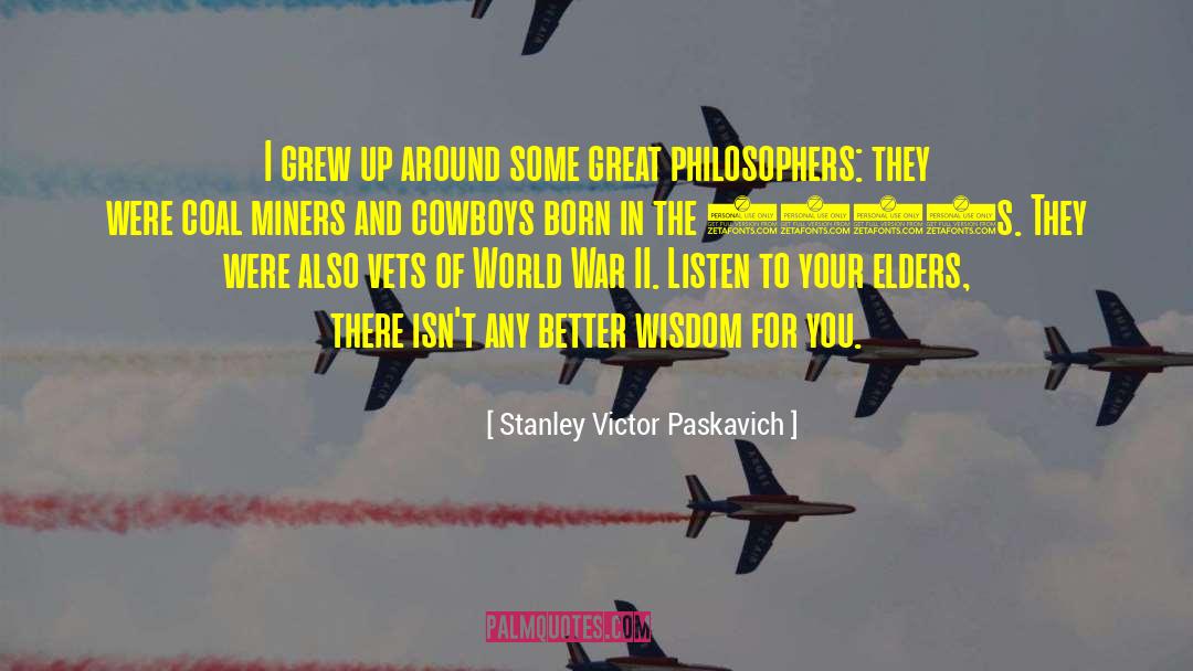 Great Philosophers quotes by Stanley Victor Paskavich