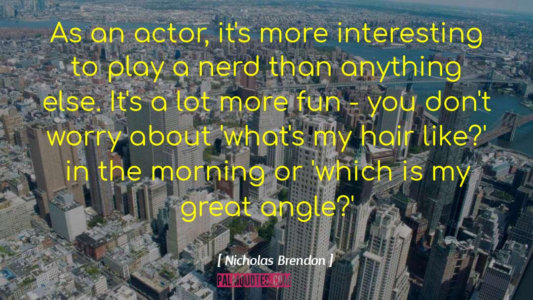 Great Philosophical quotes by Nicholas Brendon