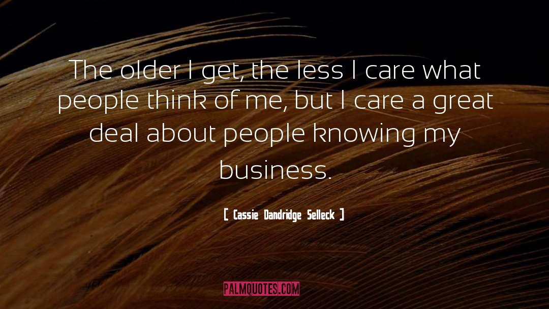 Great Philosophy quotes by Cassie Dandridge Selleck