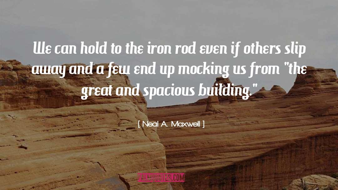 Great Photogenic quotes by Neal A. Maxwell