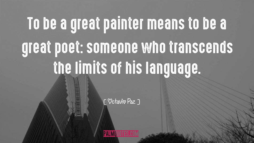 Great Poet Geographer Humor quotes by Octavio Paz