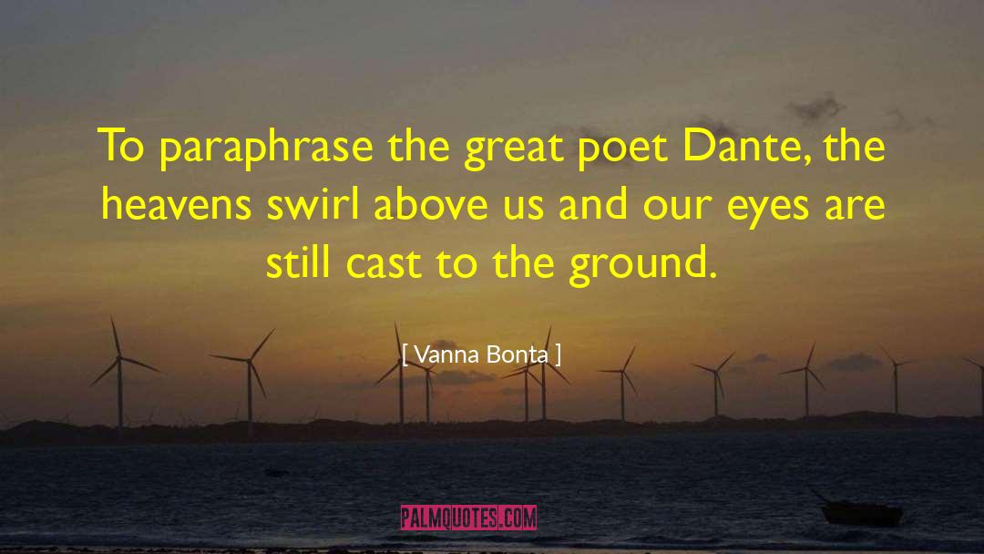Great Poet quotes by Vanna Bonta