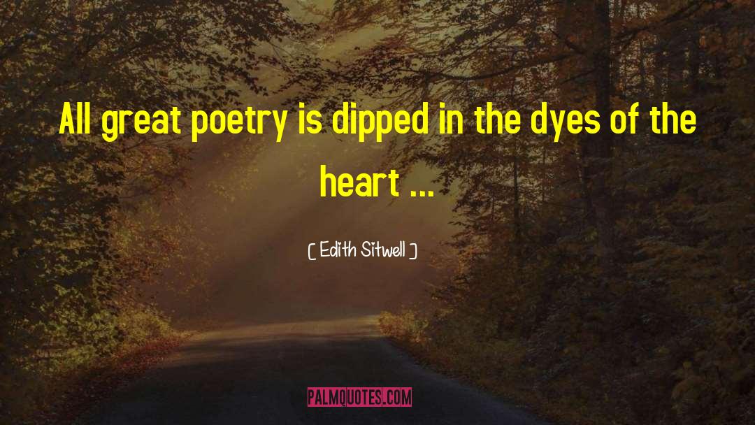 Great Poet quotes by Edith Sitwell