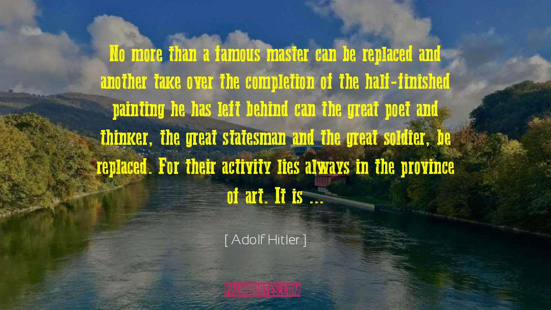 Great Poet quotes by Adolf Hitler