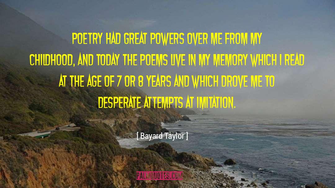 Great Poetry quotes by Bayard Taylor