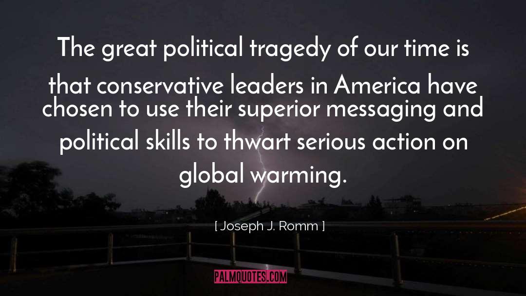 Great Political quotes by Joseph J. Romm