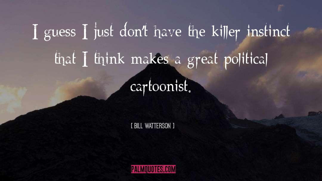 Great Political quotes by Bill Watterson