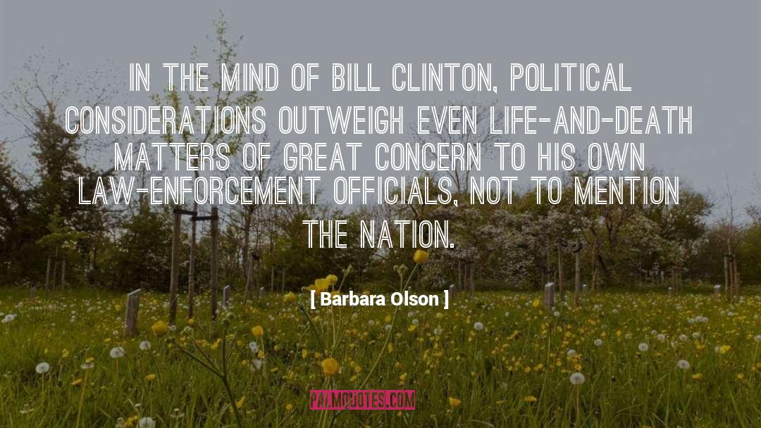 Great Political quotes by Barbara Olson