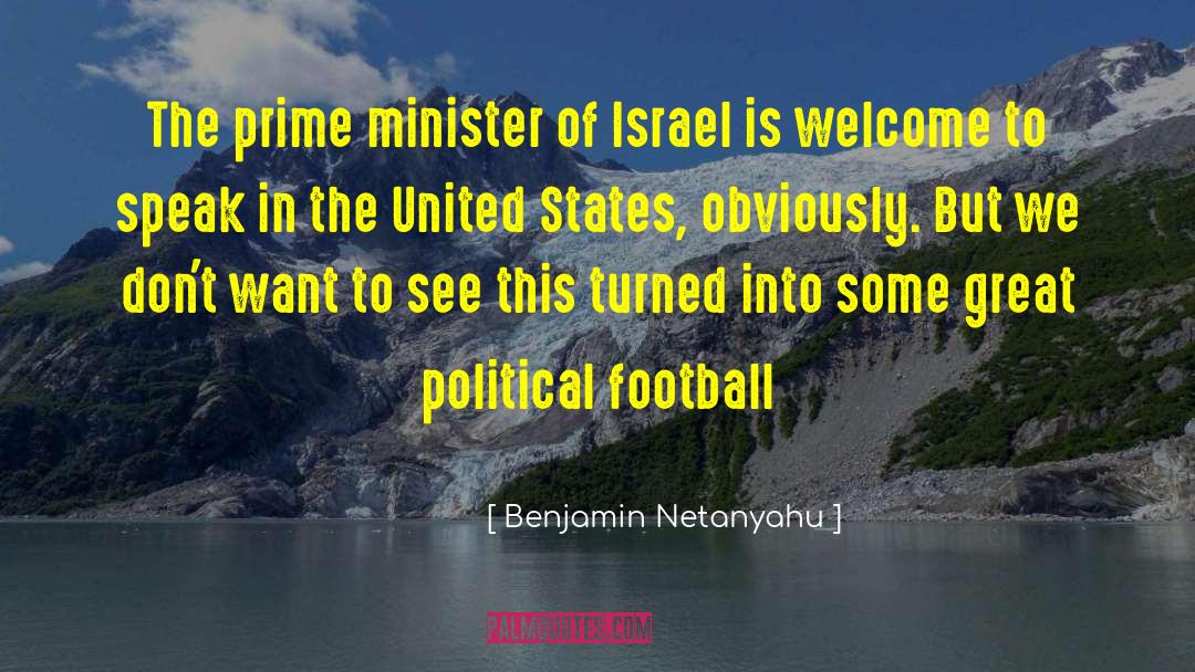 Great Political quotes by Benjamin Netanyahu