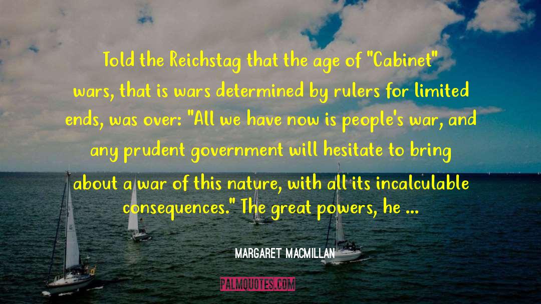 Great Powers quotes by Margaret MacMillan