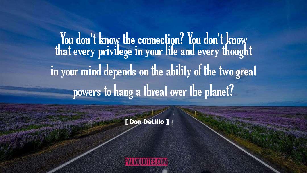 Great Powers quotes by Don DeLillo