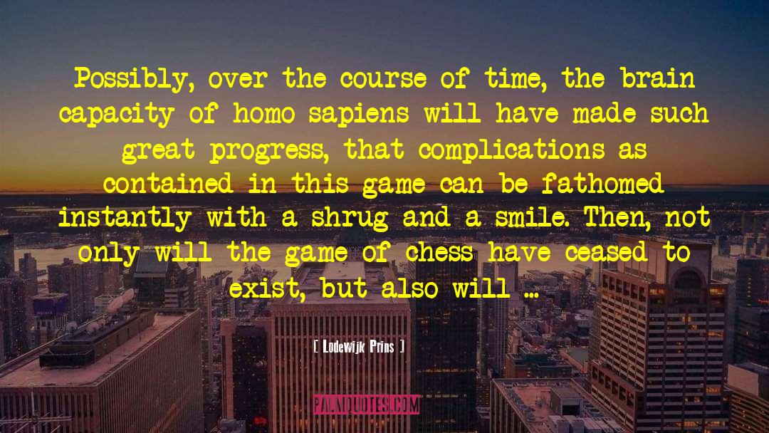 Great Progress quotes by Lodewijk Prins