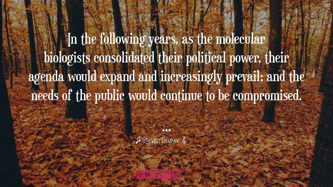 Great Public Power quotes by Steven Druker