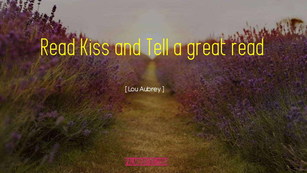 Great Read quotes by Lou Aubrey