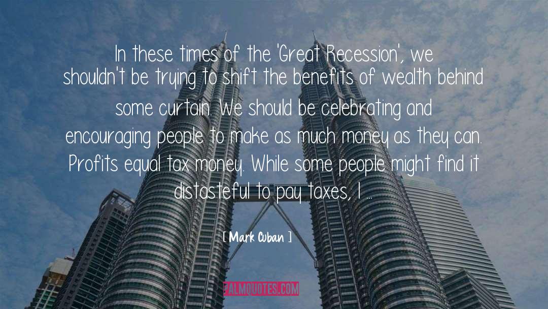 Great Recession quotes by Mark Cuban