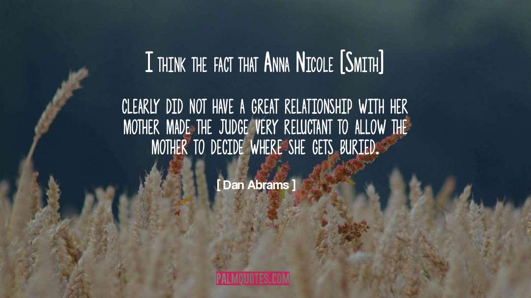 Great Relationship quotes by Dan Abrams