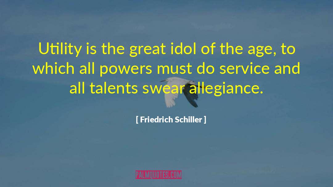 Great Restaurant Service quotes by Friedrich Schiller