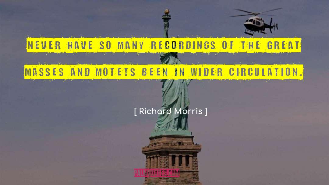 Great Revolutions quotes by Richard Morris