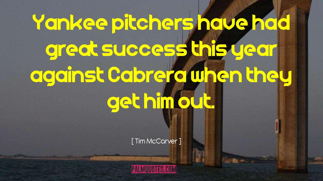 Great Reward quotes by Tim McCarver