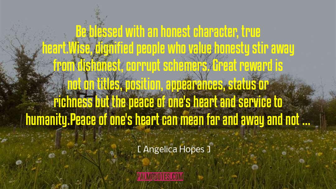 Great Reward quotes by Angelica Hopes