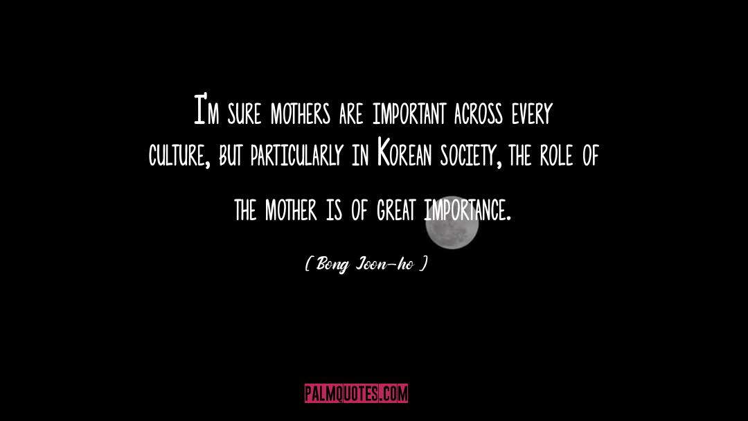 Great Society quotes by Bong Joon-ho