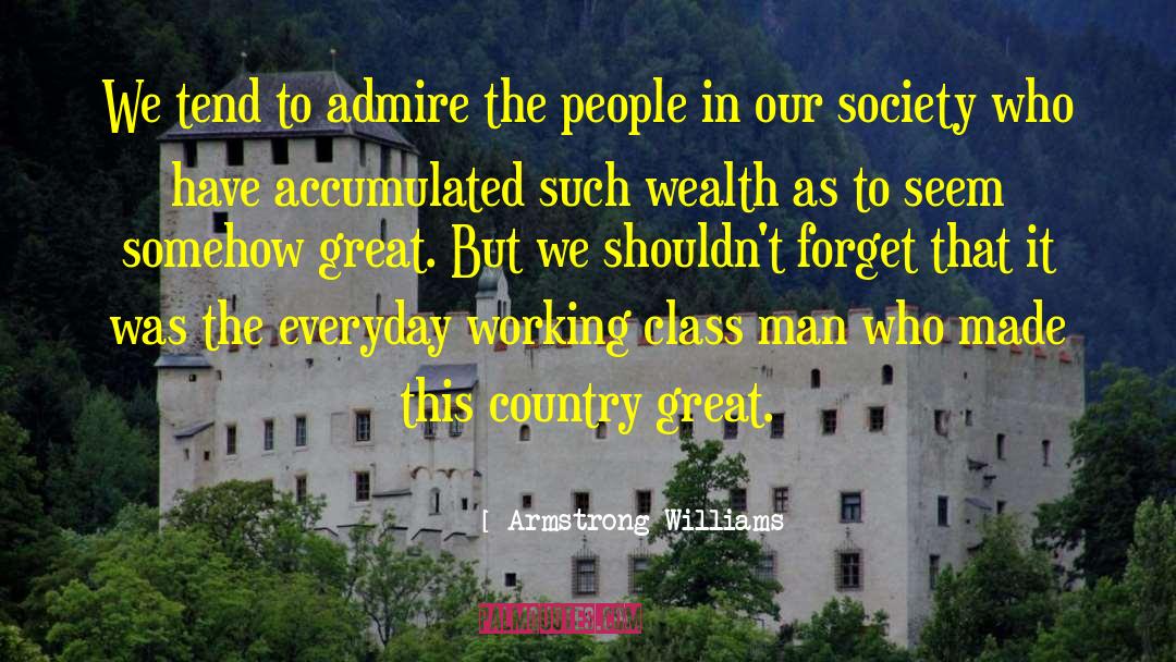 Great Society quotes by Armstrong Williams