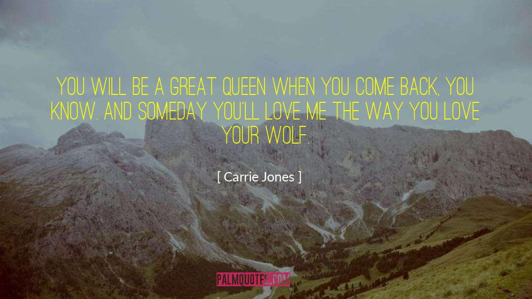 Great Society quotes by Carrie Jones