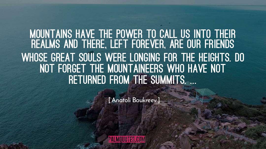 Great Souls quotes by Anatoli Boukreev