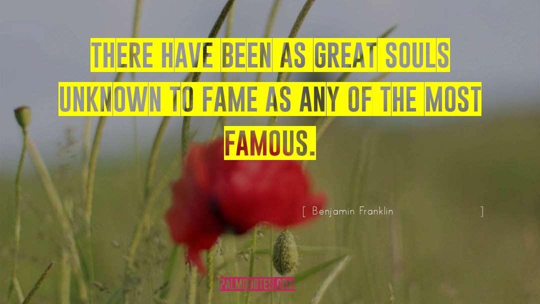 Great Souls quotes by Benjamin Franklin