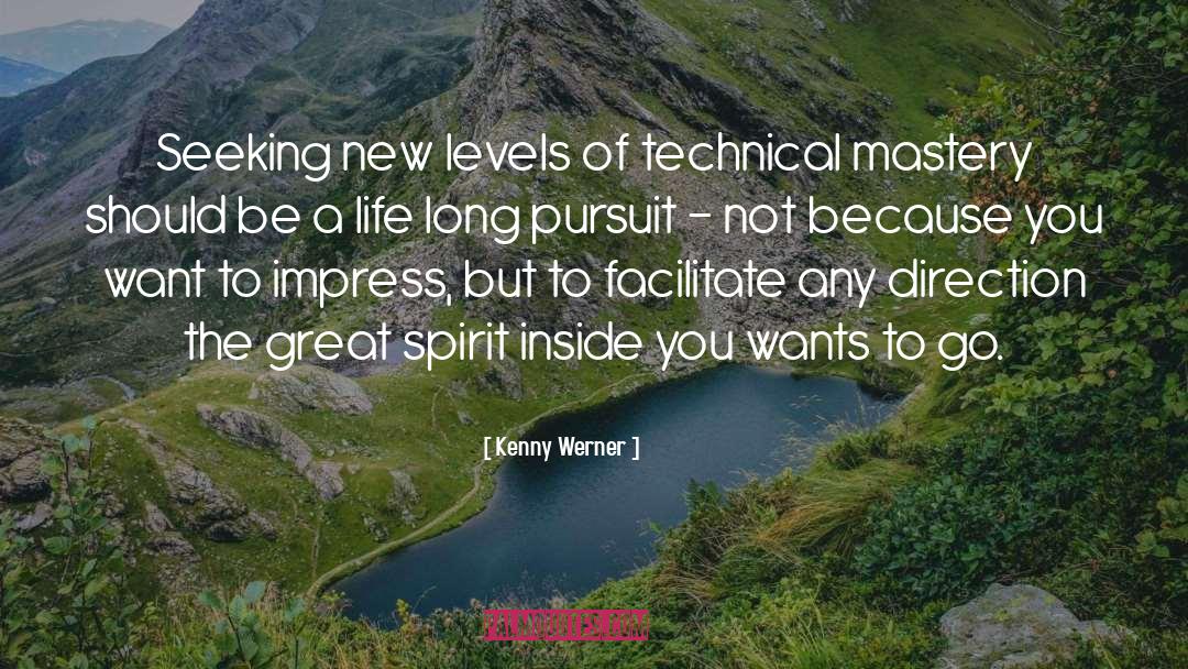 Great Spirit quotes by Kenny Werner