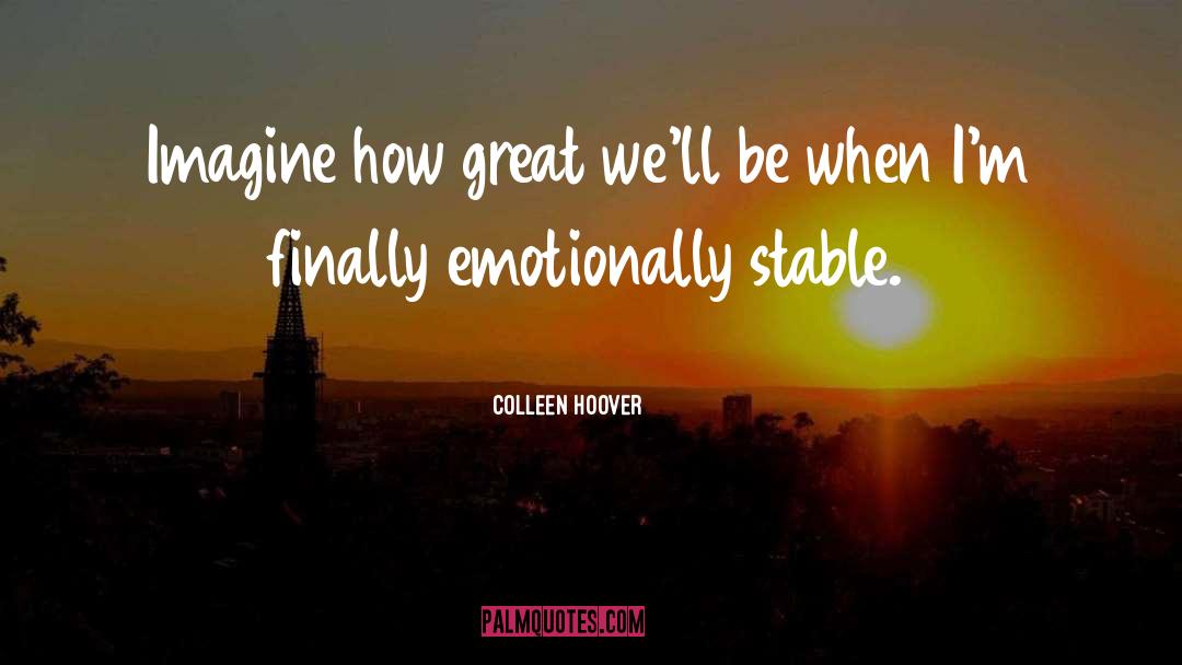 Great Star quotes by Colleen Hoover
